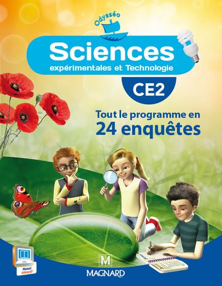 Odysséo Sciences expérimentales et Technologie CE2 - Tout le programme en 24 enquêtes
