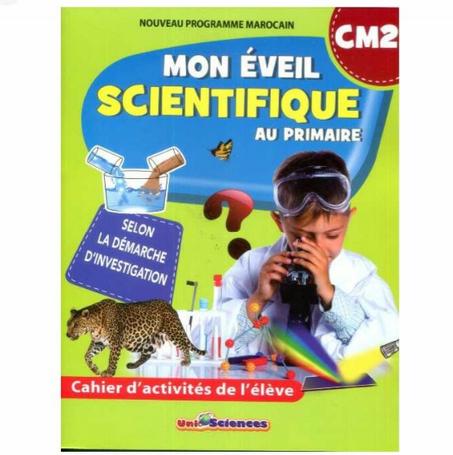 Mon éveil scientifique au primaire CM2 – Unisciences
