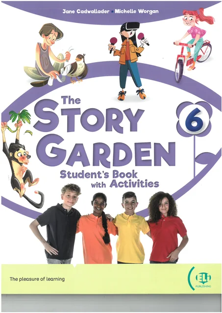 THE STORY GARDEN 6 STUDENTS BOOK & ACTIVITY BOOK