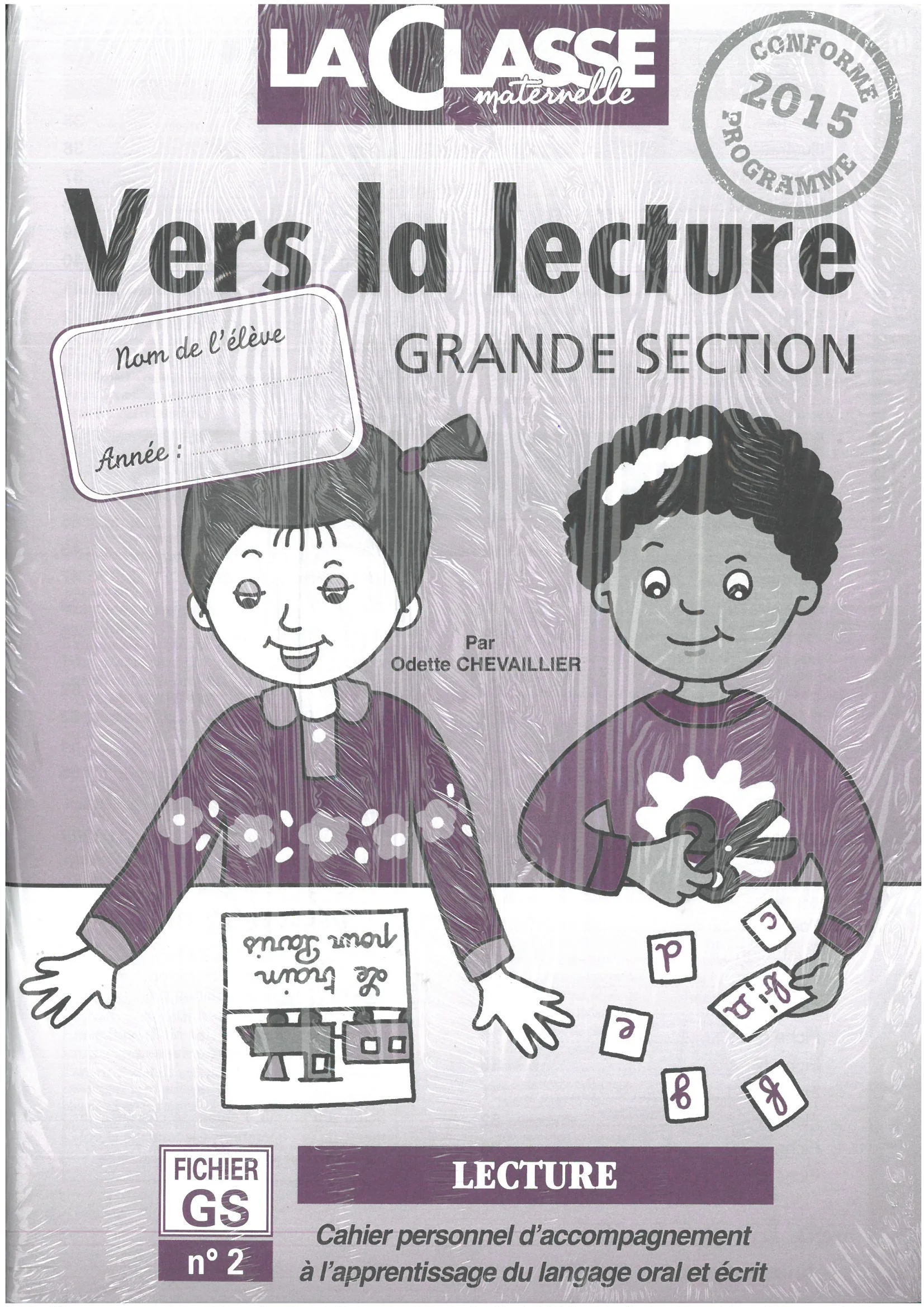 LA CLASSE MATERNELLE GS VERS LA LECTURE - Vue 3