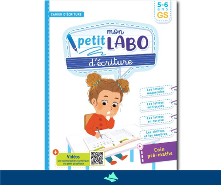 Mon Petit Labo d’écriture – GS