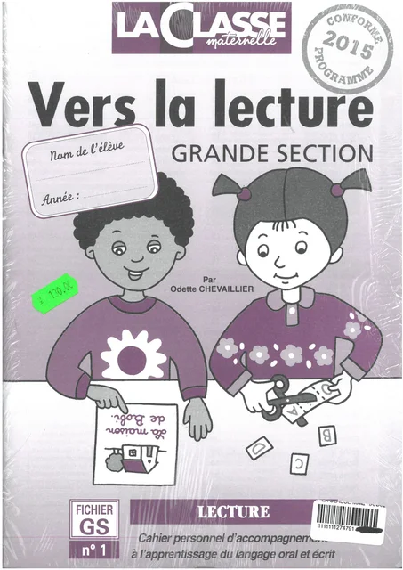 LA CLASSE MATERNELLE GS VERS LA LECTURE