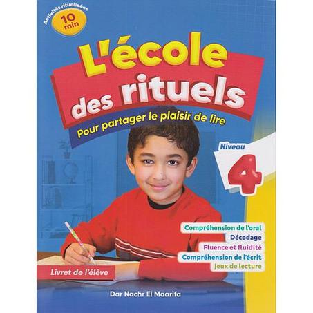 L'ECOLE DES RITUELS EN LECTURE 4 AP
