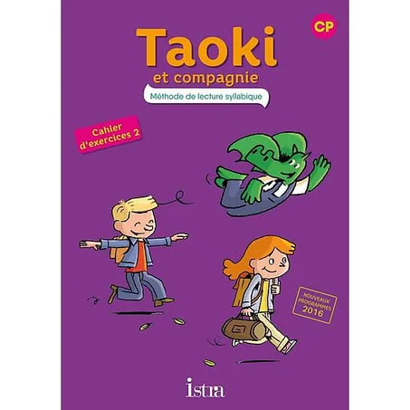 Taoki et compagnie. Cahiers d'exercices 2