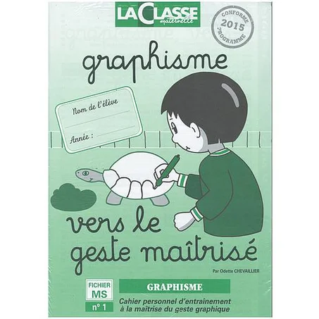 La classe maternelle MS - Graphisme, vers le geste maîtrisé 1/2