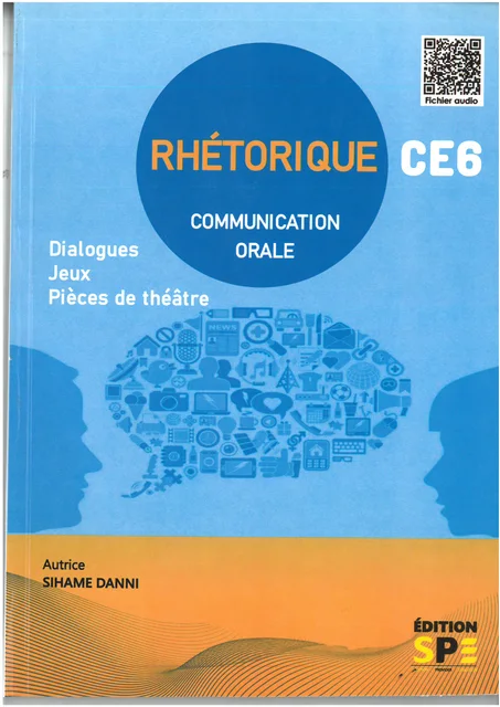 RHETORIQUE CE6 COMMUNICATION ORALE