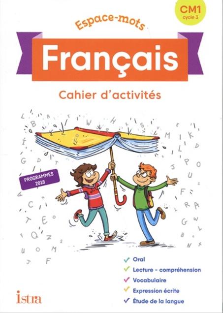 Français CM1 Espace-mots - Cahier d'activités
