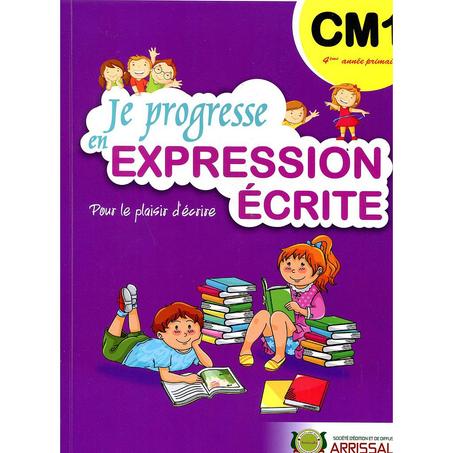 Je Progresse en Expression écrite CM1
