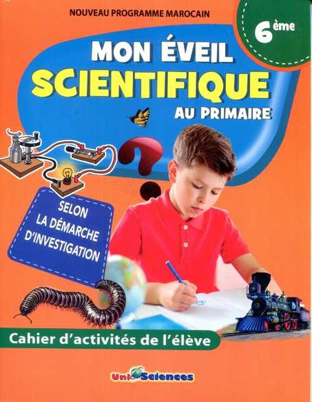 MON EVEIL SCIENTIFIQUE AU PRIMAIRE 6 AP