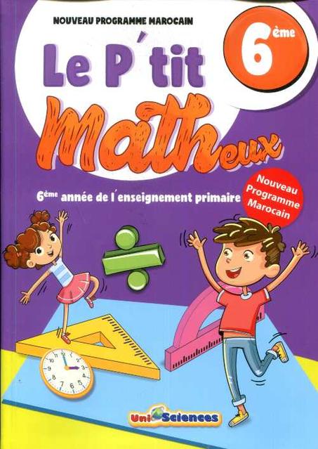Le P'tit Matheux 6ème primaire