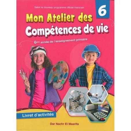 MON ATELIER DES COMPETENCE DE VIE 6 AP