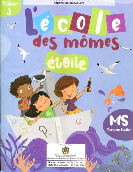 L'école  Des  Mômes  étoile  MS  Fichier  de  l'élève  N° 3