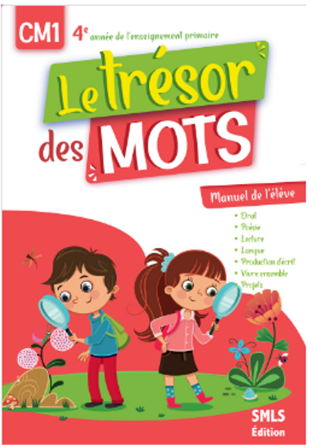 Le trésor des mots CM1 – manuel de l’élève