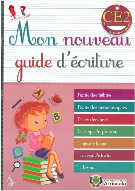 MON NOUVEAU GUIDE D'ECRITURE CE1