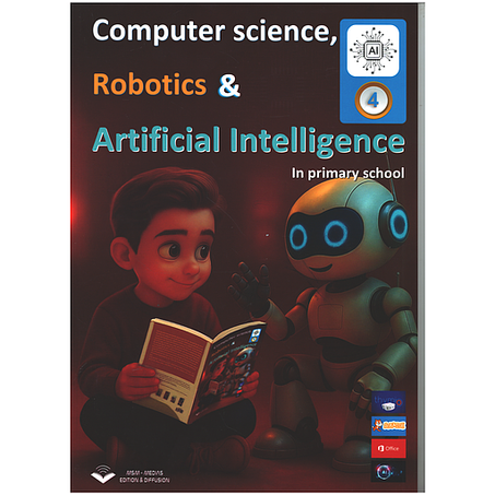 Computer science, Robotics & Artificial Intelligence in primary school - Level 4