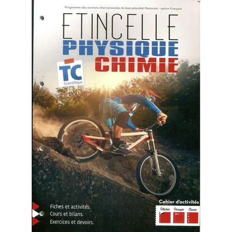 Etincelle Physique chimie TC Scientifique Cahier d'Activités