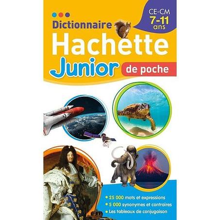 Dictionnaire Hachette Junior de Poche CE-CM - 7/11ans - éd 2022