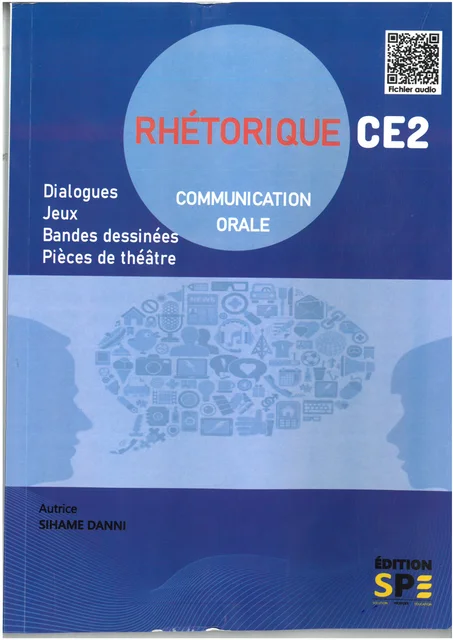 RHETORIQUE CE2 COMMUNICATION ORALE