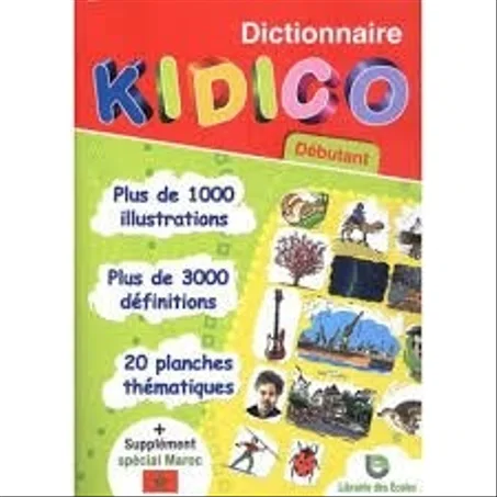 Dictionnaire Kidico débutant + 1 supplément spécial Maroc