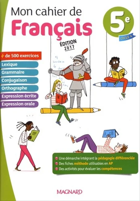 Mon cahier de français 5e - 2017