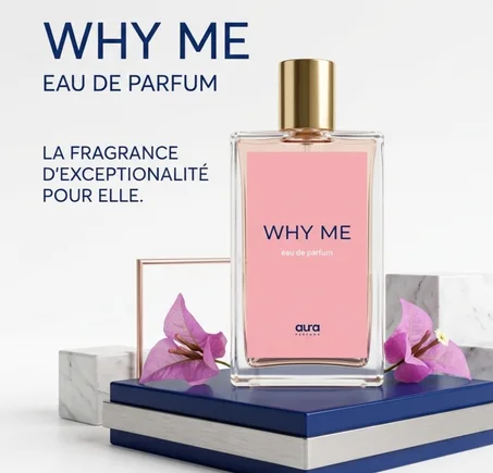 AURA WHY ME EAU DE PARFUM POUR FEMME 100ML : DUPE MY WAY