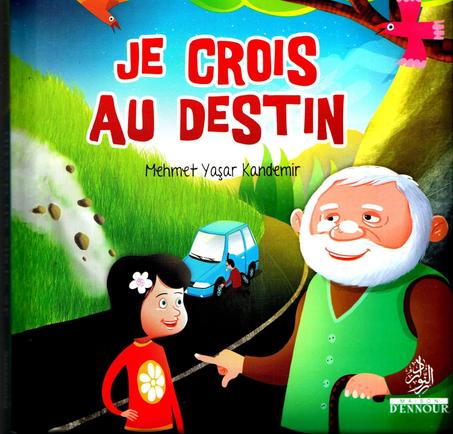 Je crois au destin