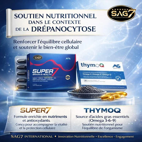 Soutien Nutritionnel Avancé pour la Drépanocytose – Énergie Cellulaire & Protection de l’Organisme avec SUPER7 + THYMOQ