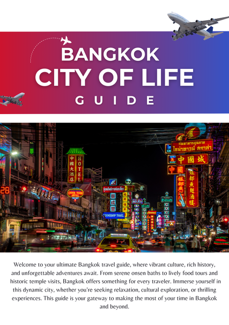 Travel Guide To Bangkok - Thailand