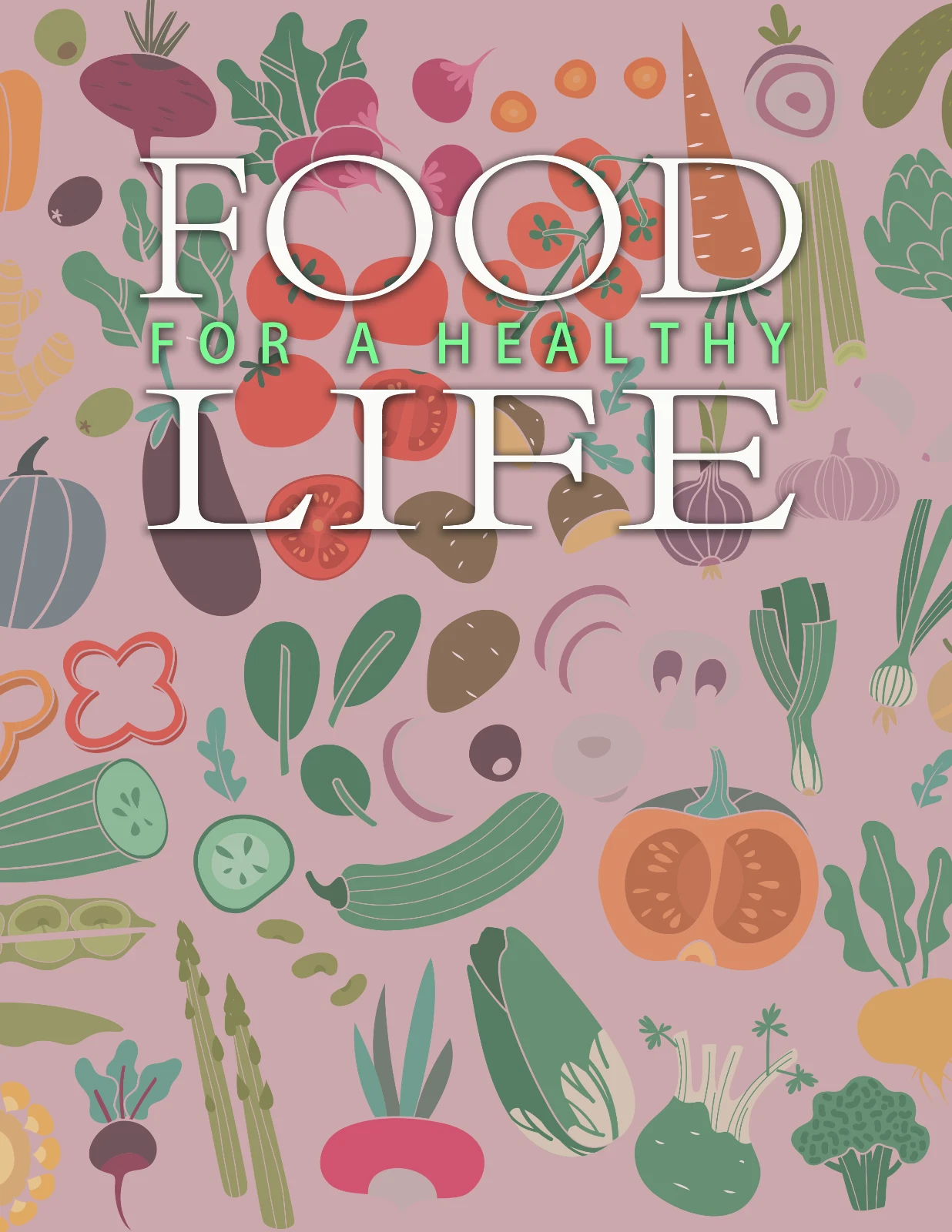 Food For a Healthy Life (E-Book)