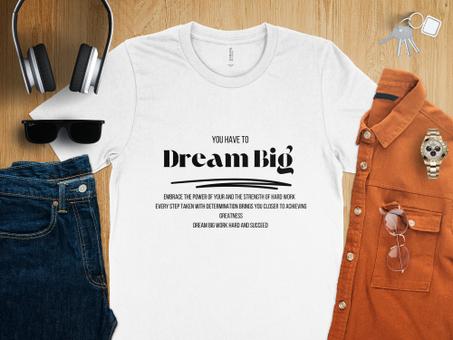 Dream Big