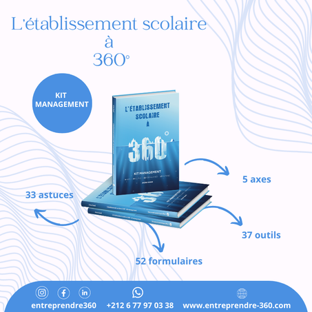 L'établissement scolaire à 360°