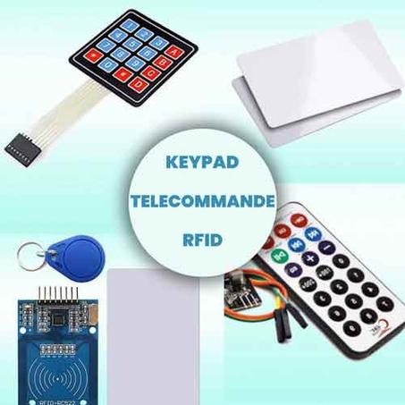 KEYPAD - RFID - SD - TÉLÉCOMMANDE