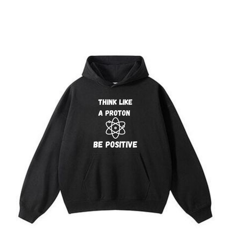 Sweat à capuche Think like a proton