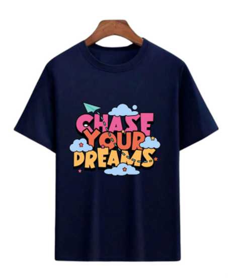 T-shirt Chase your dreams