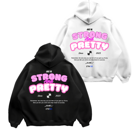 OVERSIZED HOODIE STRONG AND PRETTY