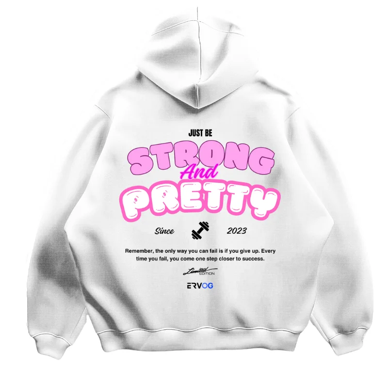 OVERSIZED HOODIE STRONG AND PRETTY