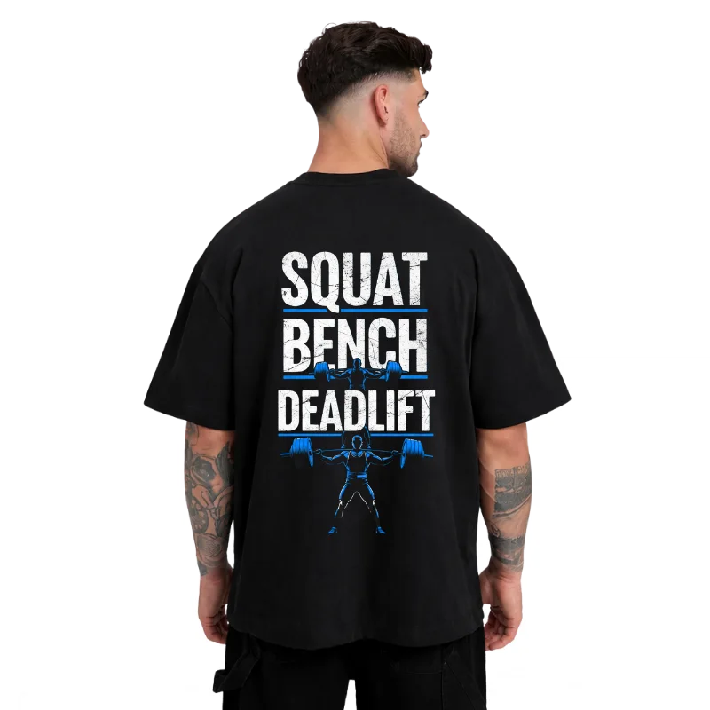 OVERSIZED T-SHIRT SQUAT DEADLIFT
