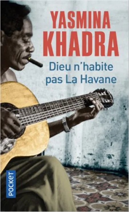 Dieu N’habite Pas La Havane