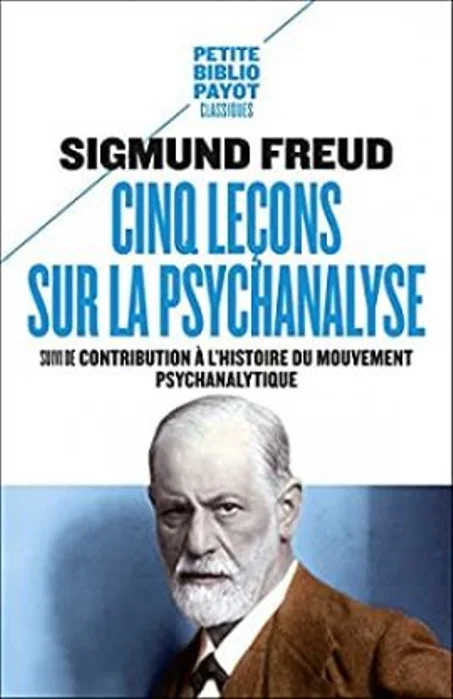 Cinq Leçons Sur La Psychanalyse