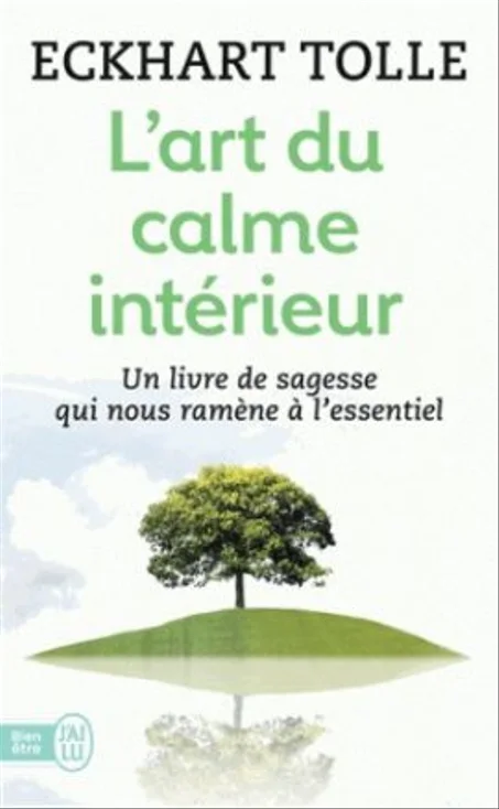 L’art Du Calme Intérieur