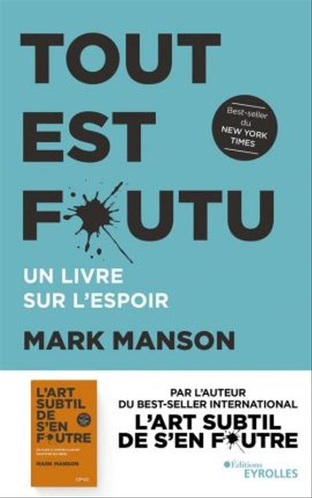 TOUT EST FOUTU, UN LIVRE SUR L’ESPOIR
