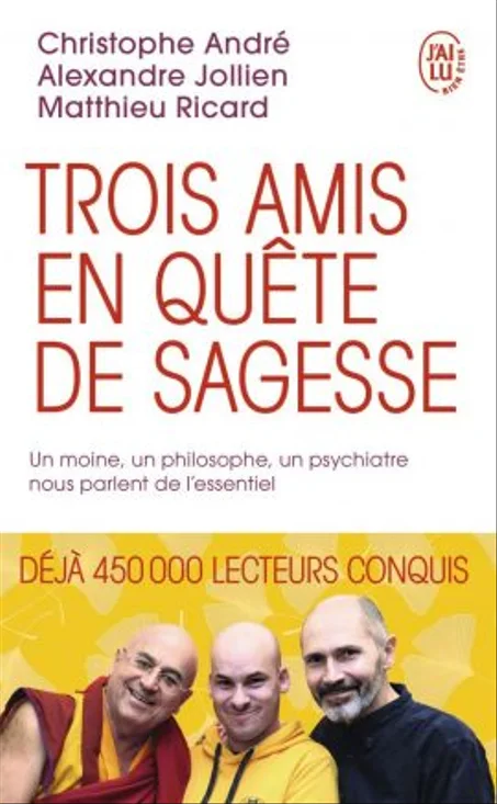 Trois Amis En Quête De Sagesse