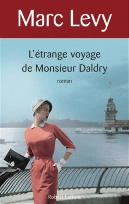 L’Etrange Voyage De Monsieur Daldry