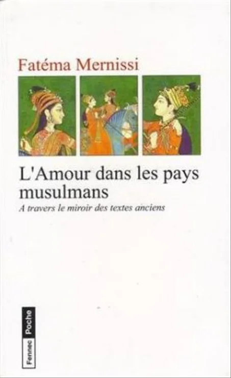 L’amour Dans Les Pays Musulmans