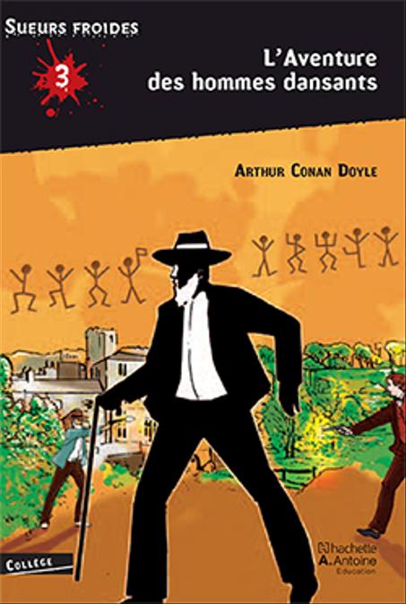 Sueurs Froides : L’aventure Des Hommes Dansants