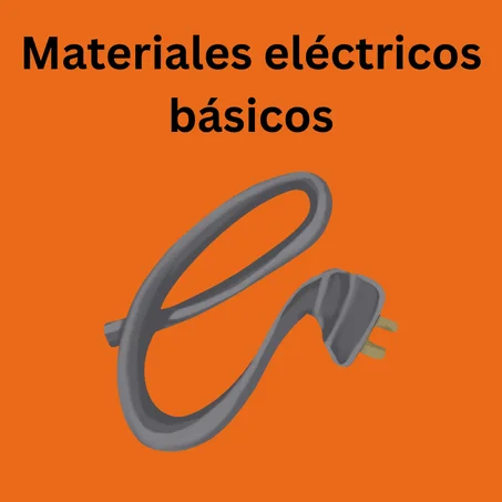 Materiales eléctricos básicos