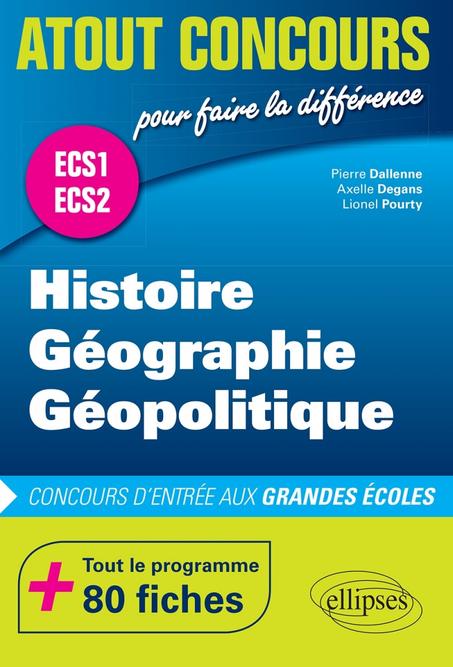 Histoire, Géographie et Géopolitique • Prépas ECS 1 - ECS 2