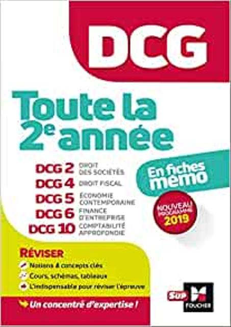 DCG  Toute la  2e année du DCG 2, 4, 5, 6, 10 en fiches - Révision