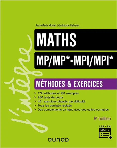 Maths Méthodes et Exercices MP/MP*- MPI/MPI* - 6e éd