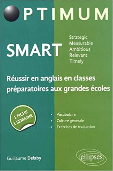 SMART réussir en  Anglais  en classes préparatoires aux grandes écoles